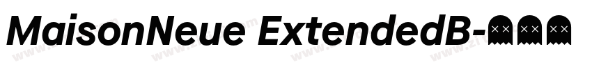 MaisonNeue ExtendedB字体转换